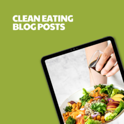 Clean Eating – 8 Pre-Written Articles
