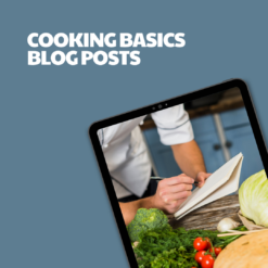 Cooking Basics – 12 Pre-Written Articles
