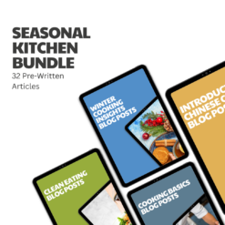 Seasonal Kitchen Bundle – 32 Pre-Written Articles